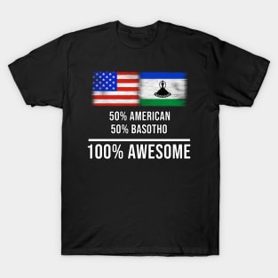 50% American 50% Basotho 100% Awesome - Gift for Basotho Heritage From Lesotho T-Shirt